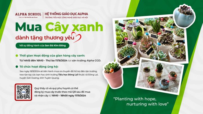 THƯ NGỎ TỪ ALPHA SCHOOLS CGD PHÁT ĐỘNG CHƯƠNG TRÌNH "MUA CÂY XANH, DÀNH TẶNG THƯƠNG YÊU"