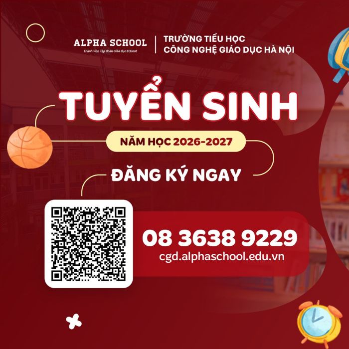 KHỞI ĐẦU HÀNH TRÌNH HỌC TẬP HẠNH PHÚC CÙNG CGD - TUYỂN SINH NĂM HỌC 2026 - 2027